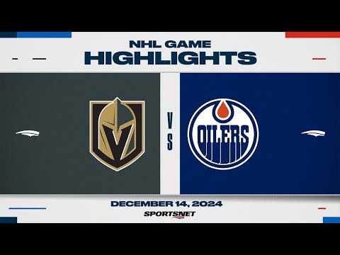 NHL Highlights | Golden Knights vs. Oilers - December 14, 2024