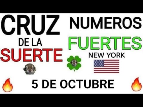 Cruz de la suerte y numeros ganadores para hoy 5 de Octubre para New York