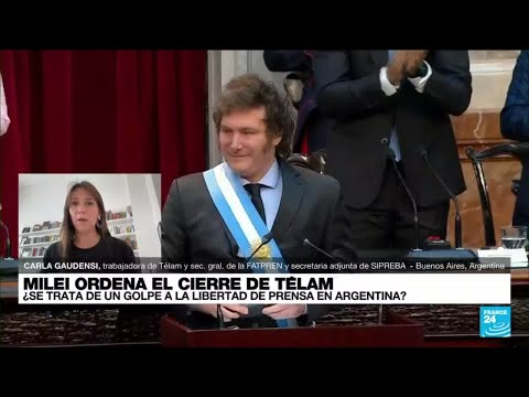 Carla Gaudensi: 'Con el cierre de Télam Milei busca consolidar su sesgo ideológico' • FRANCE 24
