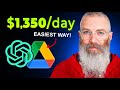 Earn $1,350Day with ChatGPT & Google Drive for FREE