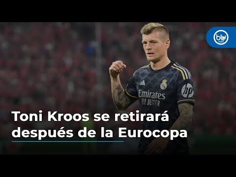 Toni Kroos se retirará después de la Eurocopa 2024