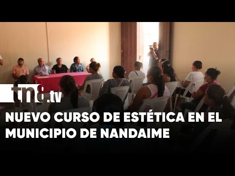 Aperturan curso de estética de manos y pies en escuelas de oficios en Nandaime - Nicaragua