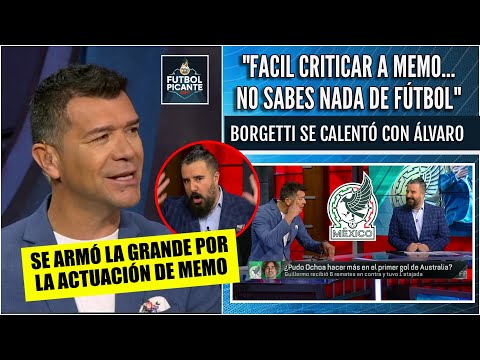 Álvaro LE CAYÓ ENCIMA a Memo Ochoa y Borgetti se PRENDIÓ: Fácil para ti opinar | Futbol Picante