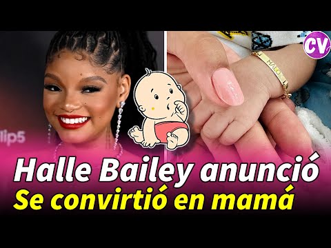 Halle Bailey ANUNCIÓ que SE CONVIRTIÓ en MAMÁ | PRIMERA FOTO