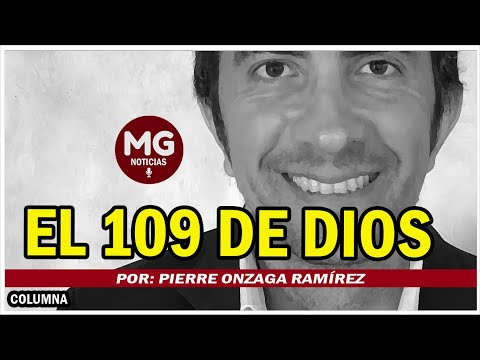 EL 109 DE DIOS  Por: Pierre Onzaga Ramírez
