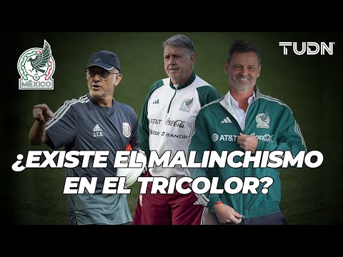 ¿MALINCHISMO EN EL TRI? Los últimos técnicos han sido extranjeros | TUDN