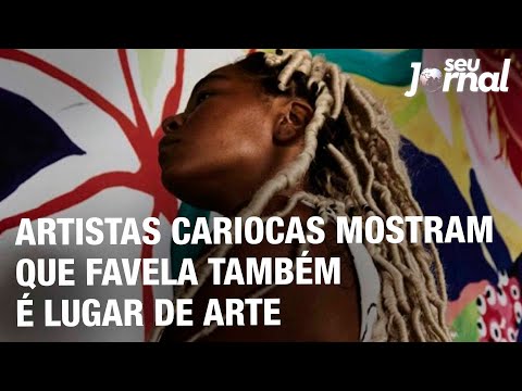 Artistas cariocas mostram que favela também é lugar de arte