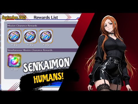 THE ORIHIME SENKAIMON QUEST: HUMANS! 👑 ALL MISSION SETS CLEARED 👑 | #Bleach #BleachBraveSouls #BBS