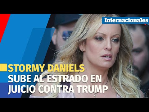 Stormy Daniels sube al estrado en juicio a Donald Trump