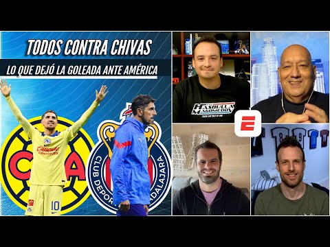Todos contra CHIVAS tras la goleada ante el América. Repaso al desastre en el Azteca | Exclusivos