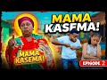 MAMA KASEMA  EP 2