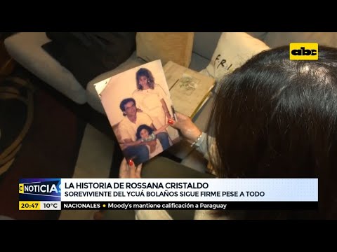 La historia de Rossana Cristaldo: Sobreviviente del Ycuá Bolaños sigue firme pese a todo