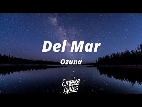 Ozuna - Del Mar [Letra]