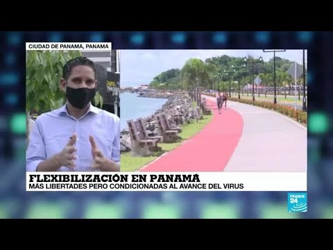 Covid-19, la vuelta al mundo de France 24: Panamá mantiene su periodo de flexibilización