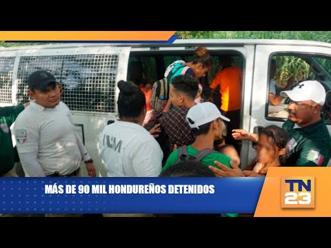 Más de 90 mil hondureños detenidos