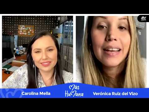 Entrevista a Vero?nica Ruiz del Vizo - Más Humana