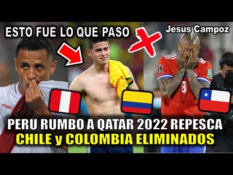 PERU rumbo a QATAR 2022 en el repechaje | Chile y Colombia AFUERA del MUNDIAL quedan ELIMINADOS hoy