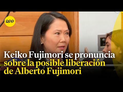 Keiko Fujimori exige la liberación de Alberto Fujimori tras medida del TC