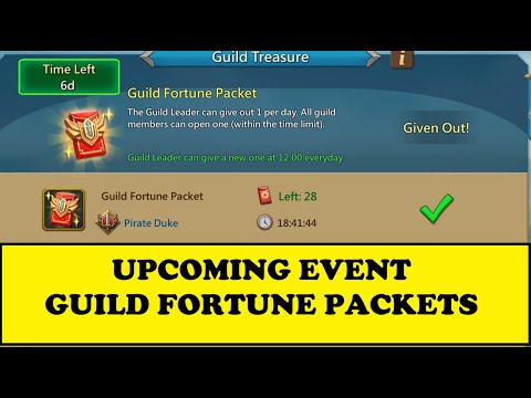 Lords Mobile - GUILD FORTUNE PACKET - UPCOMING 7 DAY EVENT