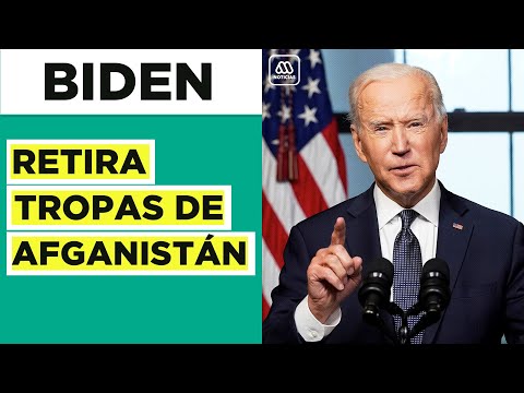 Joe Biden retira tropas estadounidenses de Afganistán