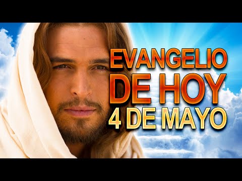 Evangelio de hoy 4 de Mayo San Felipe y Santiago apósoles