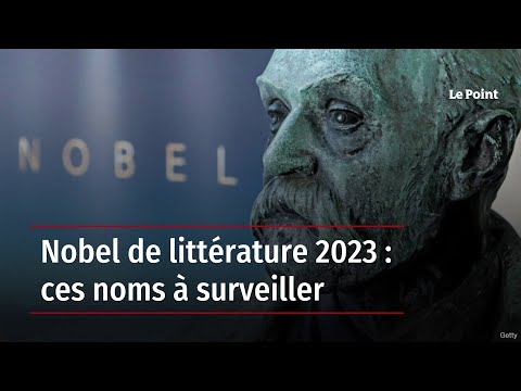 Qui aura le prix Nobel de littérature 2023 ?