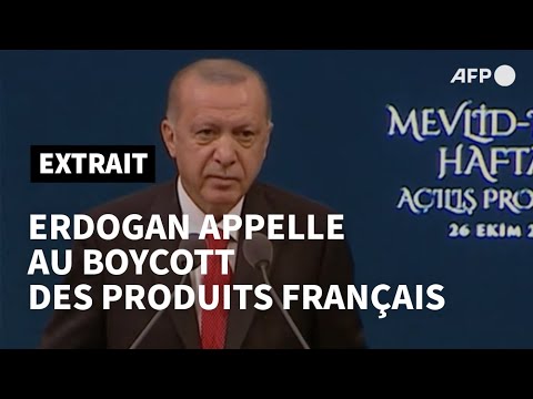 Turquie: Erdogan appelle au boycott des produits français | AFP Extrait