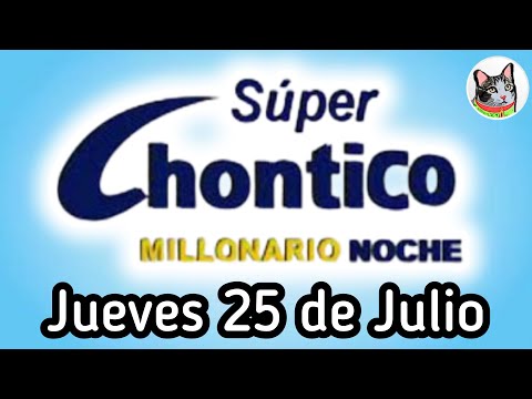 Resultado SUPER CHONTICO MILLONARIO Miercoles 24 de Julio de 2024