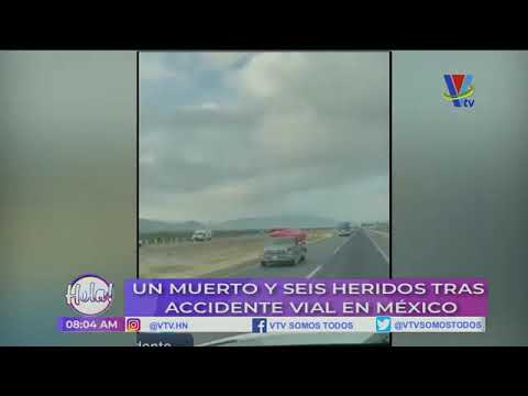 Un muerto y seis heridos tras accidente vial en México