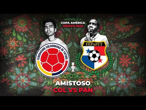 COLOMBIA VS PANAMÁ en VIVO | Partido Amistoso Mufas Liga | Meketrefes del deporte