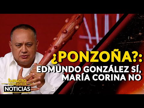 ¿PONZOÑA?: Edmundo González sí, María Corina no |  NOTICIAS VENEZUELA HOY 2024