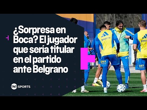 ¿Sorpresa en Boca?  El jugador que sería titular ante Belgrano