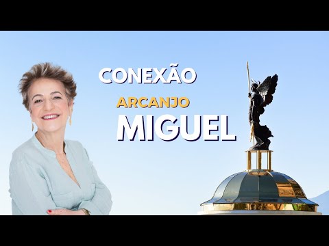 Conexão Arcanjo Miguel