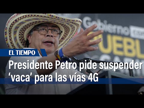 Presidente Petro pide suspender 'vaca' por Antioquia por posibles dineros del Clan del Golfo