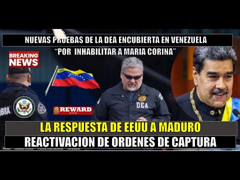 URGENTE! Rectivan ordenes de captura contra regimen de Venezuela pruebas de la DEA son validas