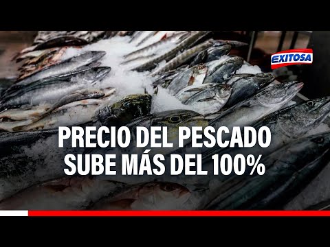 VMT: Precio del pescado sube más del 100% por las celebraciones de Semana Santa