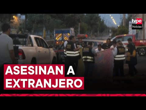 El Agustino: asesinan a extranjero por presunto ajuste de cuentas