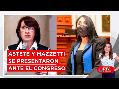 Vacunagate: Astete y Mazzetti se presentaron ante el Congreso - RTV Noticias