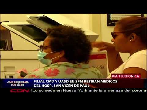 Filial CMD y UASD en SFM retiran médicos del Hospital San Vicente de Paul
