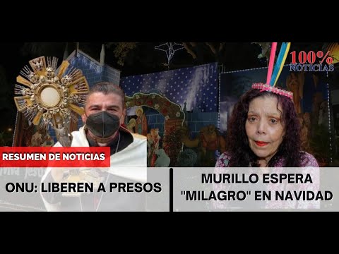 Noticias de Nicaragua | Lo más destacado del 15 de diciembre de 2022