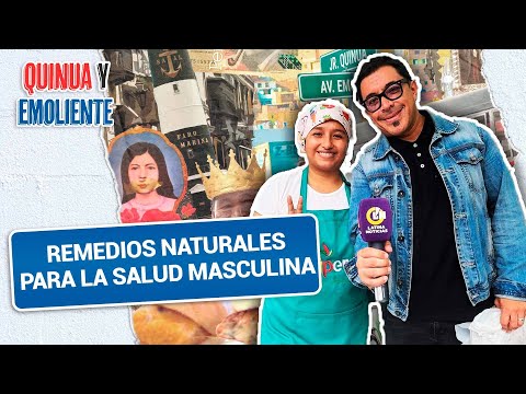 ¡SIN FILTROS! LA HERBOLARIA DEL PUEBLO ENSEÑA SECRETOS PARA LA SALUD DE ELLOS | QUINUA Y EMOLIENTE