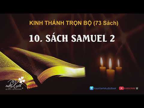 Sách nói Kinh Thánh: SÁCH SAMUEL 2 | Vườn Xanh Audio Book
