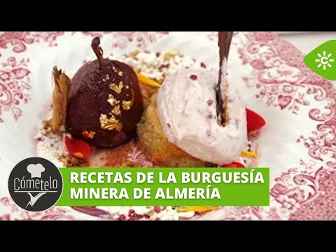 Cómetelo | Un viaje en el tiempo para degustar recetas de la burguesía minera de Almería