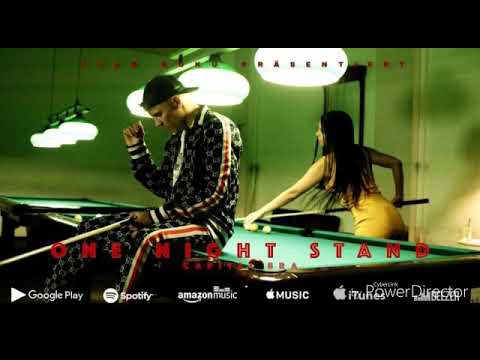 CAPITAL BRA - ONE NIGHT STAND (PROD.BY THE CRATEZ & DANNYEBTRACKS)