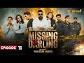 Missing Darling  Episode 11  14th June  2026  Yasir Hussain  Mohib Mirza  Express TV