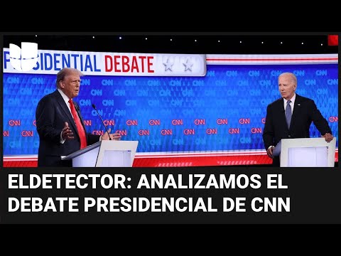 Analizamos en elDetector lo que dijeron Biden y Trump durante el debate presidencial de CNN