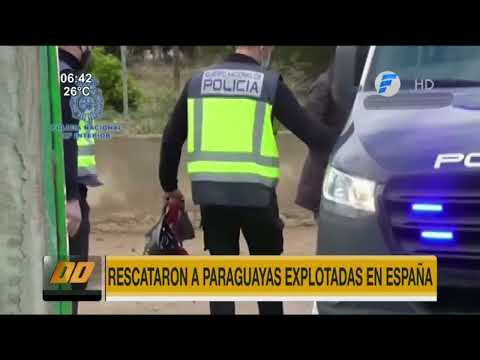 Rescataron a paraguayas explotadas en España