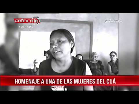 Rinden homenaje póstumo a una de las mujeres heroicas del Cuá - Nicaragua
