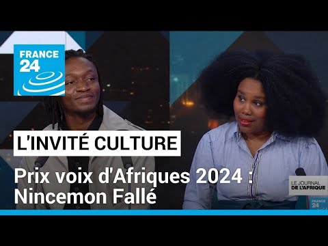 Prix voix d'Afriques 2024 : Ces soleils ardents de Nincemon Fallé • FRANCE 24