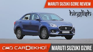 Maruti Suzuki Dzire 2017 Review in Hinglish